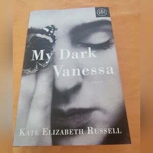 My Dark Vanessa by Kate Elizabeth Russell